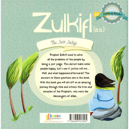 Prophet Zulkifl AS: The Just Judge (The Messenger of Allah Series)