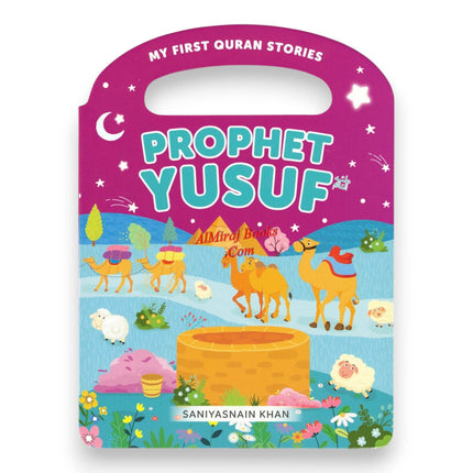 Prophet Yusuf My Handy Board Book by Saniyasnain Khan, 9789394886841