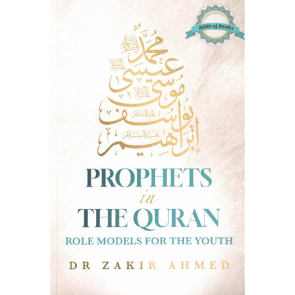 Prophets in the Quran: Role Models For the Youth