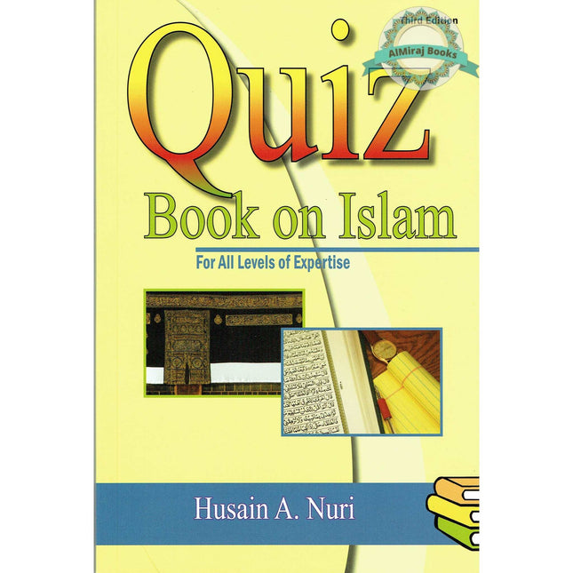 Quiz Book on Islam By Husain A.Nauri