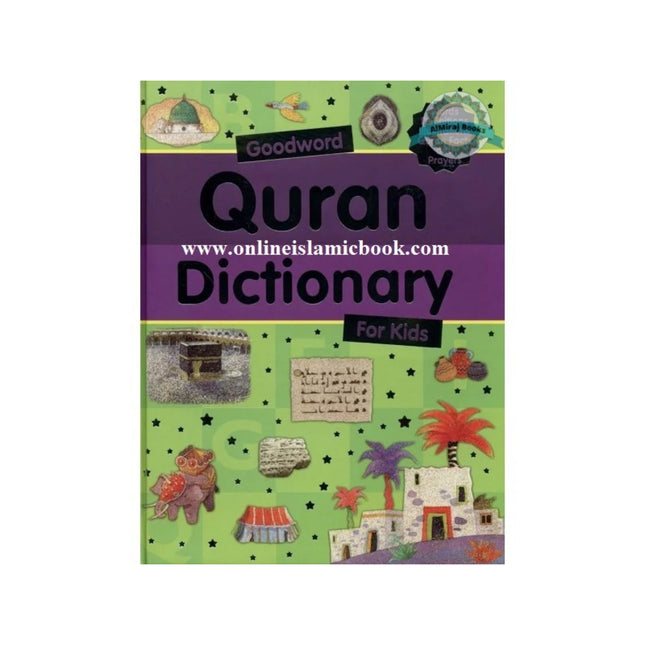Quran Dictionary for kids (Goodwords) By Saniyasnain Khan (Paperback)