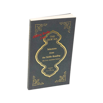 Quran selections from noble reading First American Version by T.B. Irving