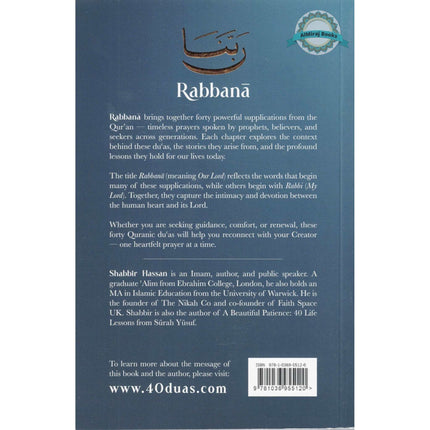 Rabbana - 40 Life Changing Quranic Duas by Shabbir Hassan
ISBN: 9781036955120