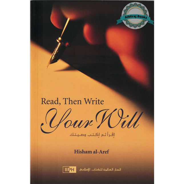 Read, Then Write your Will By Hisham al-Aref