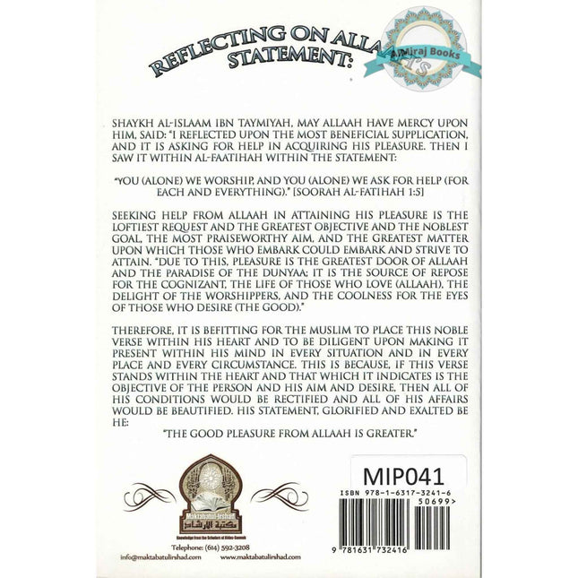 Reflecting on Allaah’s statement: The good pleasure from Allaah is greater