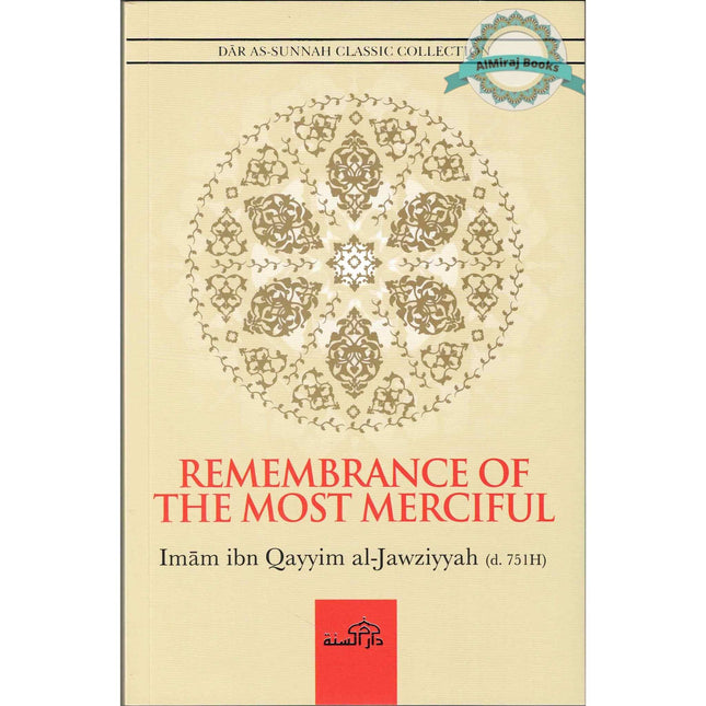 Remembrance of the Most Merciful by Imam Ibn Qayyim Al-Jawziyyah
