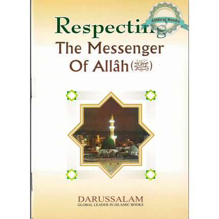 Respecting The Messenger Of Allah (Saw)