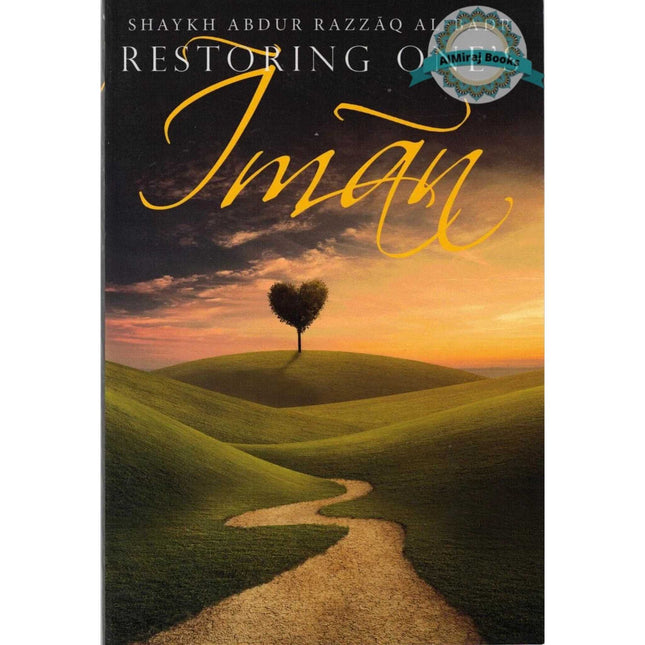 Restoring One’s Iman