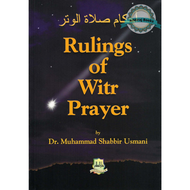Rulings of Witr Prayer By Dr. Muhammad Shabbir Usmani