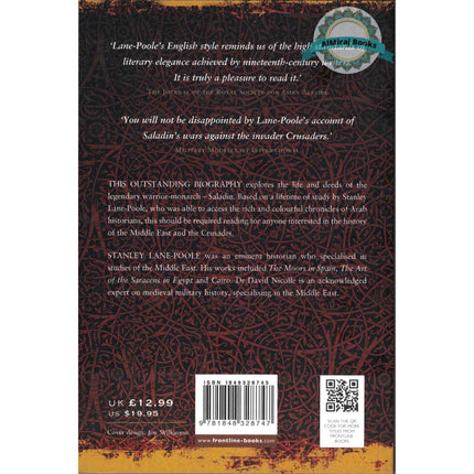 Saladin and the Fall of Jerusalem: Richard the Lionheart, the Crusades and the Battle for the Holy Land By Stanley Lane-Poole