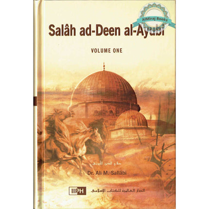 Salah Ad-Deen Al-Ayubi (2 Vol. Set) By Dr. Ali Muhammad Sallabi