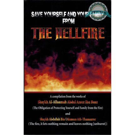 Save Yourself and Your Family from Hellfire