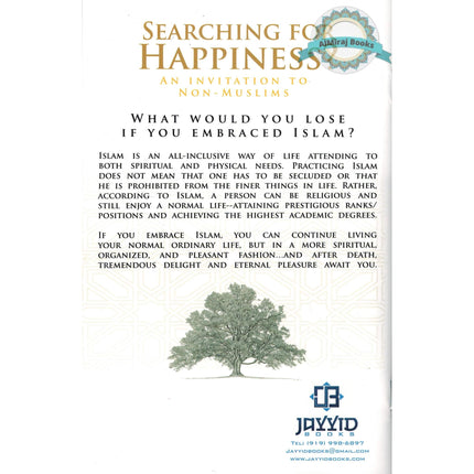 Searching for Happiness? An Invitation for Non Muslims By Shaykah Saalih As-Sindee
