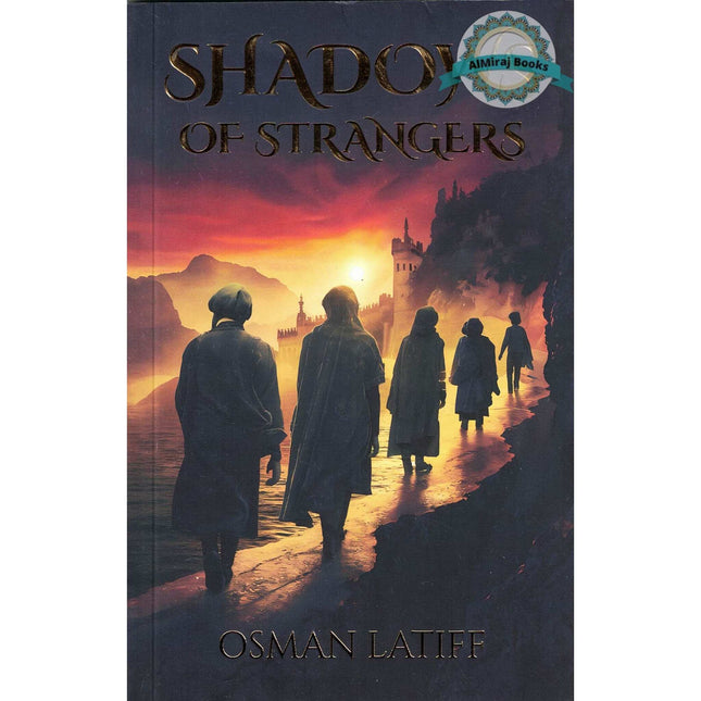 Shadows of Strangers by Dr Osman Latif