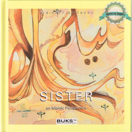 Sister An Islamic Perspective