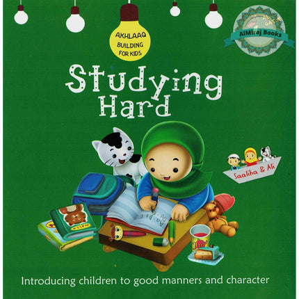 Studying Hard Akhlaaq Building Series