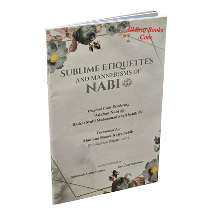 Sublime Etiquettes And Mannerisms Of Nabi (PBUH)