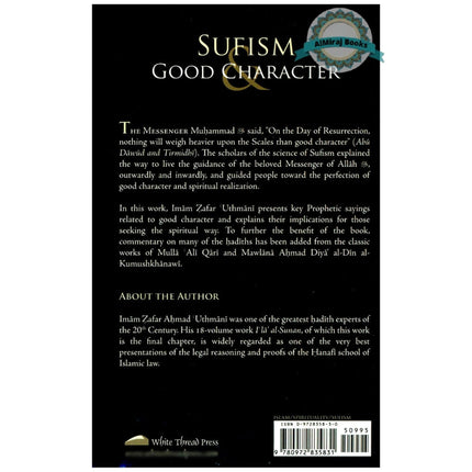 Sufism & Good Character By Imam Zafar Uthmani
ISBN: 9780972835830