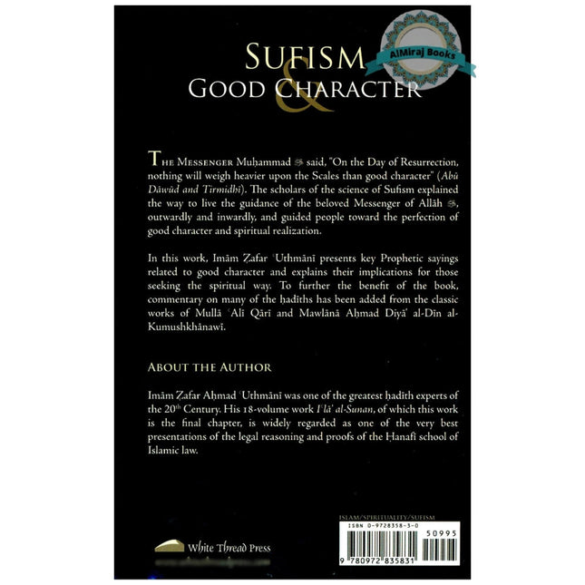 Sufism & Good Character By Imam Zafar Uthmani