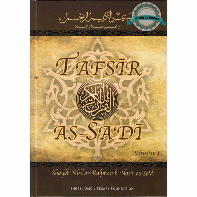 Tafsir As Sadi Volume 2 By Shaikh Abd Ar-Rahman B. Nasir As Sadi