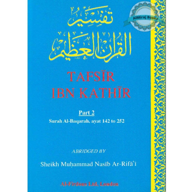 Tafsir Ibn Kathir Surah Al Baqarah (Part 2) – Al Miraj Books