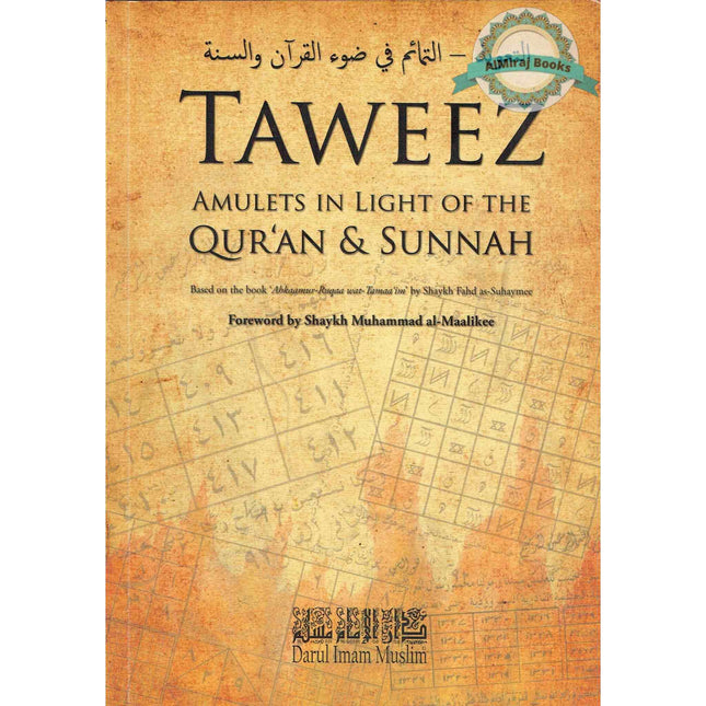 Taweez Amulets in the Quran and Sunnah By Shaykh Fahd as-Suhaymee