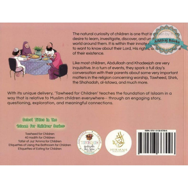 Tawheed for Children (Islaam for Children Series) By Hassan Somali, Umm Faruq Mariam, and Faruq ibn Saja