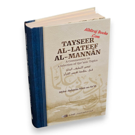 Tayseer al-Lateef al-Mannan: A Commentary on a Selection of Qur'anic Topics
ISBN: 9786035014847