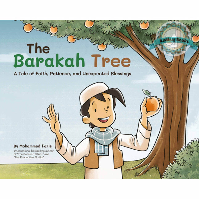 The Barakah Tree by Muhammad Faris