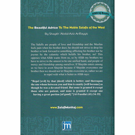 The Beautiful Advice to the Noble Salafis of the West By Shaykh Abdul Aziz Ar Rayyis