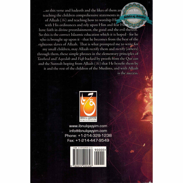 The Beneficial Elementary Principles in Tawheed, Fiqh and Aqeedah By Abu Abdir-Rahmaan Yahyaa Ibn Ali Al-Hajooree