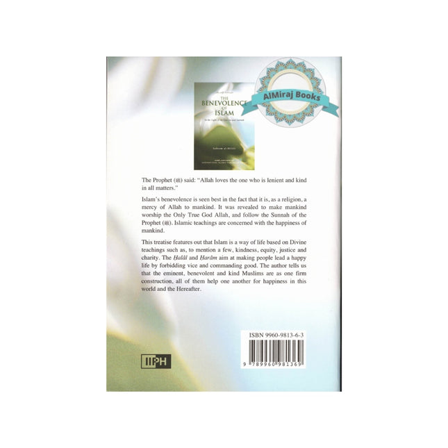 The Benevolence Of Islam by Shaikh Salim Al-Hilali