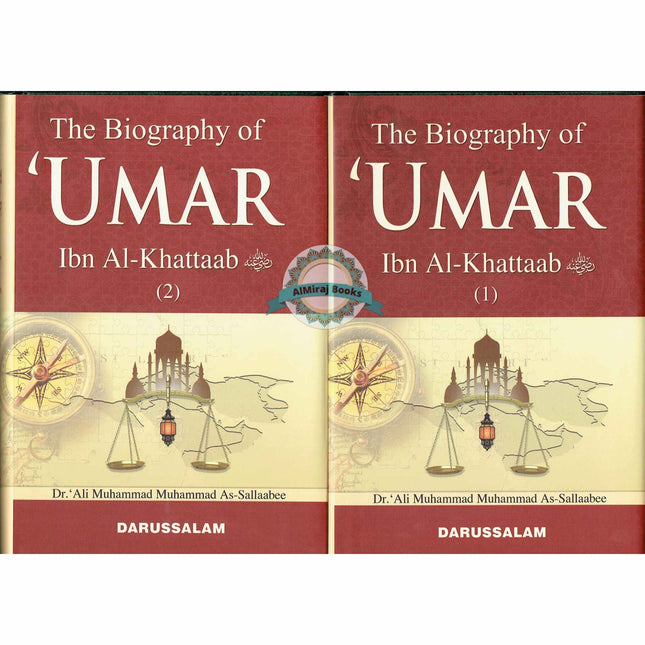 The Biography Of Umar ibn Al-Khattaab (R) (2 Vol. Set) By Dr. Ali Muhammad Sallabi