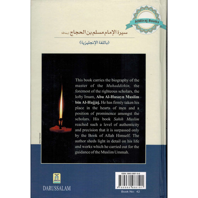 The Biography of Imam Muslim bin Al-Hajjaj By Salahuddin Ali Abdul Mawjood