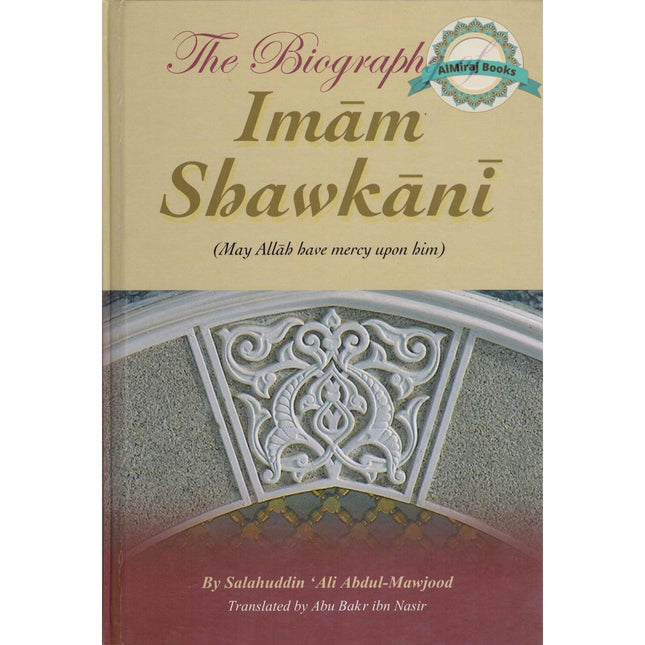The Biography of Imam Shawkani By Salahuddin Ali Abdul Mawjood