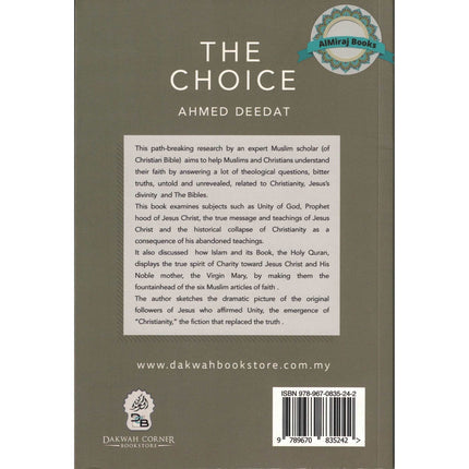 The Choice : Islam & Christianity By Ahmad