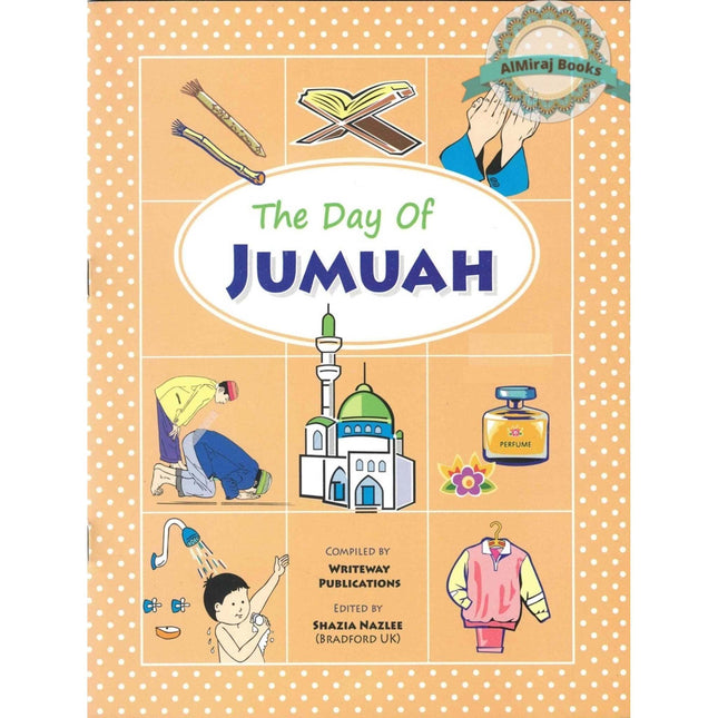 The Day of Jumuah by Shazia nazlee