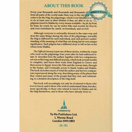 The Difficult Journey By Ahmad Thomson