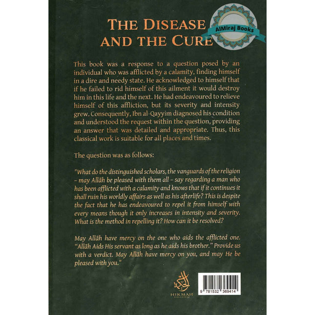 The Disease and The Cure by Imam Ibn Al-Qayyim