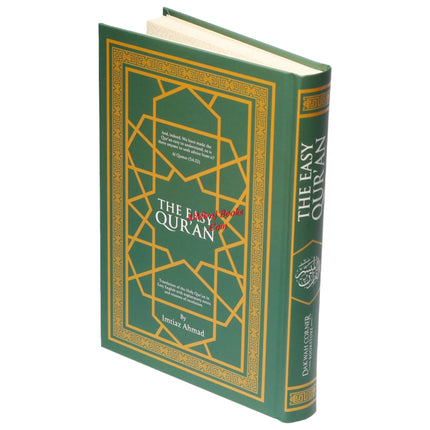 The Easy Quran, Translation of the Holy Quran in Easy English By Imtiaz Ahmad (New Edition)