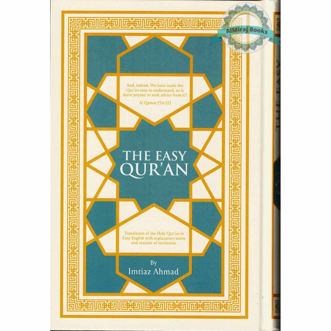 The Easy Quran, Translation of the Holy Quran in Easy English By Imtiaz Ahmad (New Edition)