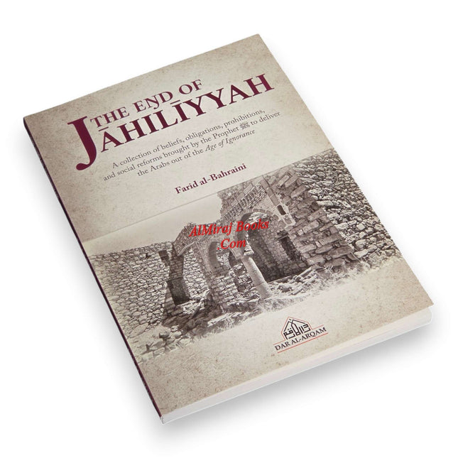 The End of Jahiliyyah by Farid al-Bahraini
ISBN:9781068309649