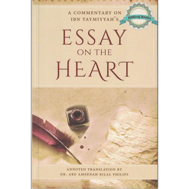 Essay On The Heart By Dr Abu Ameenah Bilal Philips