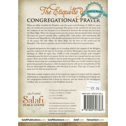 The Etiquette of Congregational Prayer By Shaikh Muhammad bin Saalih al-Uthaimeen.
