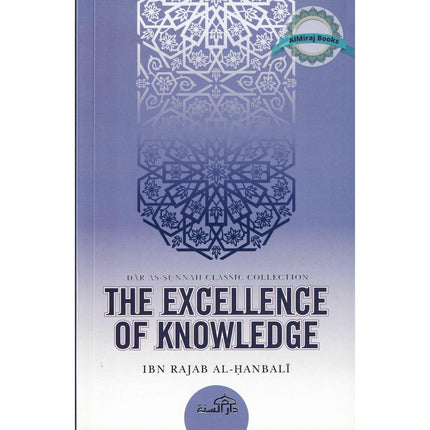 The Excellence of Knowledge By Ibn Rajab Al Hanbali
