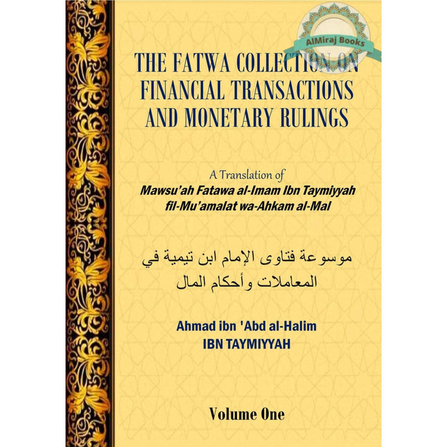The Fatwa Collection On Financial Transactions And Monetary Rulings by Ibn Taymiyyah (3 Vol Set)