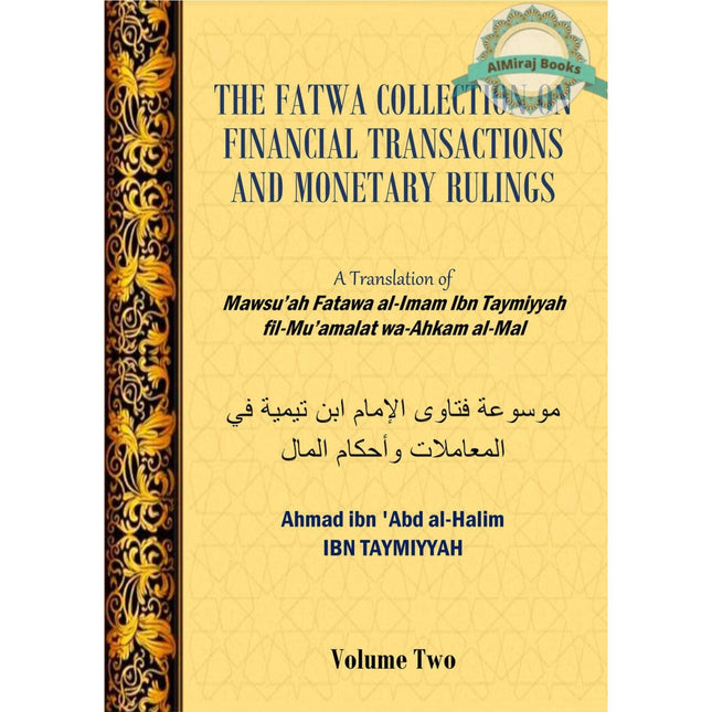 The Fatwa Collection On Financial Transactions And Monetary Rulings by Ibn Taymiyyah (3 Vol Set)
