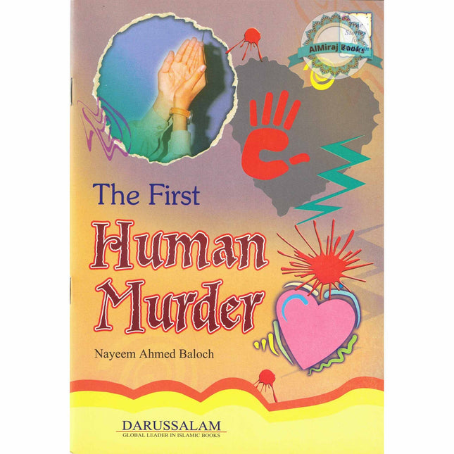 The First Human Murder (True Stories for Children)