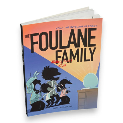 The Foulane Family, Volume 1: The Intelligent Robot
ISBN:9789998797871