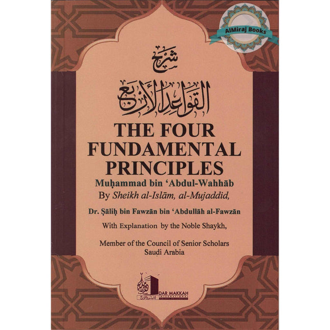The Four Fundamentals Principles By Muhammad bin Abdul Wahhab